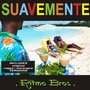 Suavemente