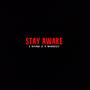 Stay Awake (feat. Mareezy)