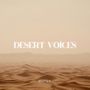 Desert Voices