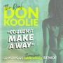 Couldn't Make A Way (DJ Kurious Dancehall Remix)