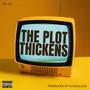 THE PLOT THICKENS (feat. MR.FP) [Explicit]