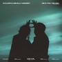 Me & You / So Am I (VIP Remixes)