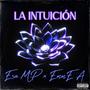 LA INTUICIÓN (Explicit)