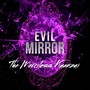 Evil Mirror