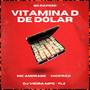 Vitamina D de Dólar (Explicit)