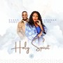 Holy Spirit (feat. Evans Ogboi)