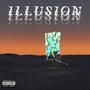 Illusion (feat. Tn caprio) [Explicit]