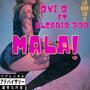 Mala (feat. Alcadio 300)