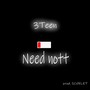 Need nott