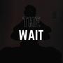 The Wait (Explicit)