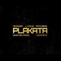 Plakata (feat. J cruz ar & Matusho) [Explicit]