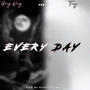 Everyday (feat. Tomzy) [Explicit]