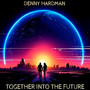 Together into the future (original mix)
