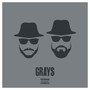 Grays (Explicit)