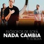 Nada Cambia (feat. El Bezea) [Explicit]