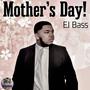 Mother's Day (Explicit)