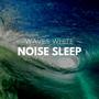 Waves White Noise Sleep