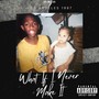 What If I Never Make It (Explicit)