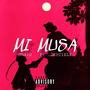 Mi Musa (feat. JeycielX) [Explicit]