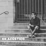 En Acústico (Acoustic Versions)