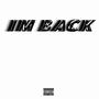 I'm Back (Explicit)