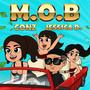 M.O.B. (feat. Jessica D.) [Explicit]