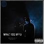 What You Need (feat. BASED JT) [Explicit]