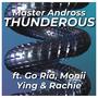 Thunderous (feat. Go Ria, Monii, Ying & Rachie) [Girl Group Rock Remix]