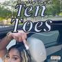 TEN TOES (Explicit)