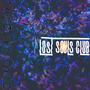 Lost Souls Club (Explicit)