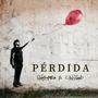 Pérdida (feat. Edu Svart) [Explicit]