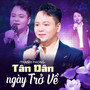 Tân Dân Ngày Trở Về