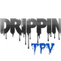 Drippin (Explicit)