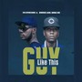 Guy Like This (Explicit)