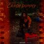 Crash Dummy (Explicit)