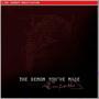 The Demon You've Made (Comfortless Remix) [Explicit]