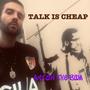 Talk is cheap (Explicit)