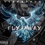 Fly Away (Explicit)