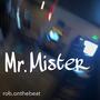 Mr. Mister (Explicit)