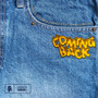 Coming Back (Explicit)