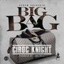 Big Bag (Explicit)