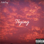 Trying (Explicit)