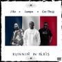 RUNNIN' IN PARIS (feat. Cee Thr33 & Lumpa) [Explicit]