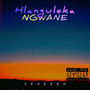 Hlanguleka Ngwane (Explicit)