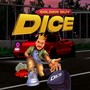 Dice