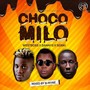 Choco Milo (feat. Dannys & Seriki)