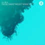 The BLU Magic Project Remix EP