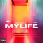 My Life (Explicit)