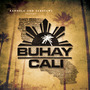 Buhay Cali (Randola and Sabotawj)