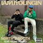 North 2 South (feat. YOUNG DOUBLE) [Explicit]